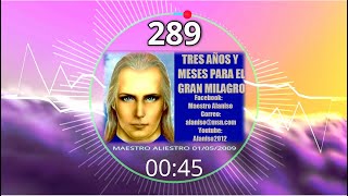 TRES AÑOS Y MESES ❗PARA EL GRAN MILAGRO MAESTRO ALIESTRO 01 05 2009 [upl. by Vickey]