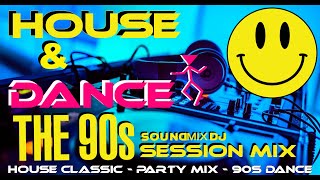 90s Dance Hits  90s Classic House Mix  90s Party Mix [upl. by Ahsin]