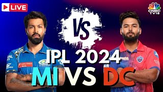 IPL 2024 LIVE MI vs DC LIVE Match  Mumbai Indians vs Delhi Capitals LIVE Score Cricket LIVE N18L [upl. by Oilcareh]