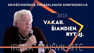 Irena Vaišvilaitė  KŽK 2023 [upl. by Che]