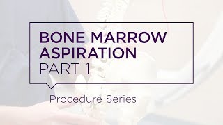 Bone Marrow Aspiration  Part 1 [upl. by Eirehs]