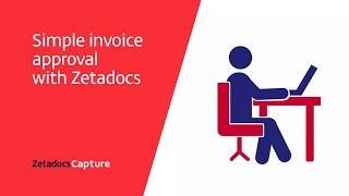 Simple invoice approval with Zetadocs [upl. by Coulter]