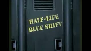 HalfLife Blue Shift — Trailer [upl. by Herrle72]