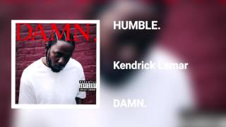 Kendrick Lamar  HUMBLE [upl. by Lorelle]