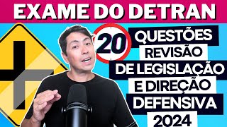 Prova do Detran REVISÃO 2024 20 QUESTÕES de Legislação Direção defensiva 2024 autoescola [upl. by Ettezzil261]