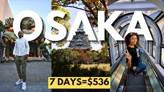 OSAKA Travel Guide 2024 🇯🇵  1 DAY IN OSAKA Japan on a BUDGET [upl. by Oralie]