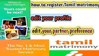 இலவசமாக தமிழ் மேட்ரிமோனியில் பதிவு செய்வது எப்படி  how to register Tamil matrimony in Tamil [upl. by Heinrich]