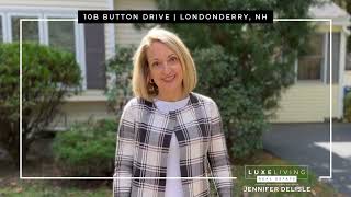 JUST LISTED 10B Button Drive in Londonderry NH  Luxe Living Real Estate [upl. by Nwahsal]