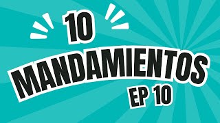 10 mandamiento  10 commandment [upl. by Hunger]