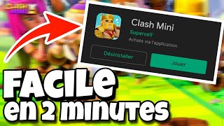 TÉLÉCHARGER Clash Mini FACILE EN 2 MINUTES  TUTO [upl. by Eerrehs]