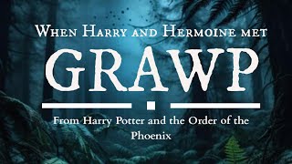 Harry Potter and the Order of the Phoenix  read by Jay Scott When Harry and Hermoine met Grawp [upl. by Kilan]