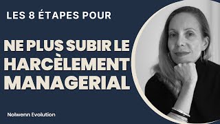 STOP au Harcèlement Managérial en 8 étapes [upl. by Eytteb]