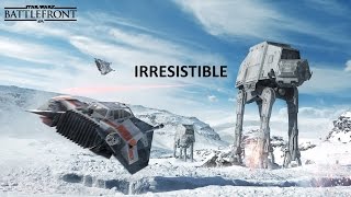 Star Wars Battlefront  Fall Out Boy  Irresistible [upl. by Laforge]