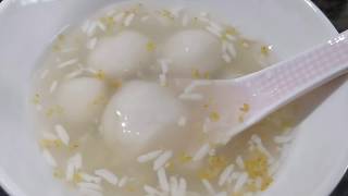 Make traditional Chinese dessert Glutinous Rice Balls in Rice Wine 桂花酒釀丸子  Home Cooking with Mom [upl. by Lona]