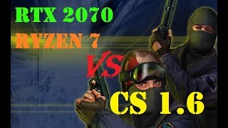 RTX 2070  Ryzen 7 2700 I Counter Strike 16  FPS Test [upl. by Gerrard507]