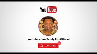 Teddy Afro Youtube Promo  Subscribe Stay Current [upl. by Thom819]