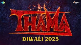 Thama Announcement  Ayushmann K Rashmika M Paresh R Nawazuddin  Dinesh V Amar K  Diwali 2025 [upl. by Merri]