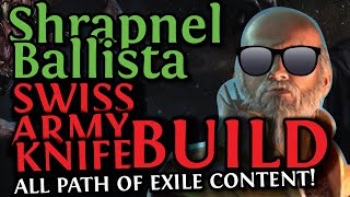 SHRAPNEL BALLISTA BUILD SHOWCASE  A Swiss Army Knife BUILD  SIMULACRUM 30 THE FEARED  POE 2023 [upl. by Ahsilac]