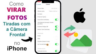 Como VIRAR Fotos ESPELHADAS na Câmera no iPhone [upl. by Notsreik]