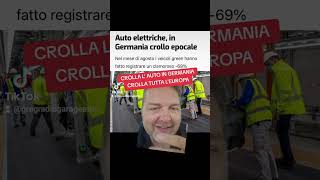 CROLLA L AUTO ELETTRICA IN GERMANIA CROLLA TUTTA EUROPA [upl. by Runstadler602]