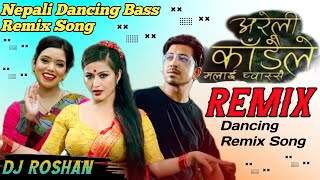 ARELI KADAILE BASS REMIXViral New SongDancing SongNepali SongDj SongDj Roshan [upl. by Etan]