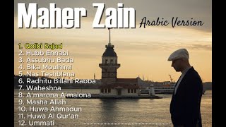 Maher Zain Arabic Version  Lagu Islami Lagu Enak Didengar Lagu Penenang Jiwa [upl. by Davey369]