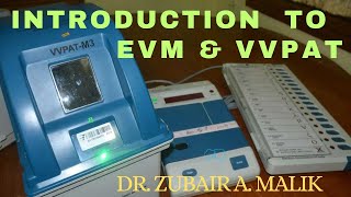 Introduction to EVM and VVPAT [upl. by Leynwad]