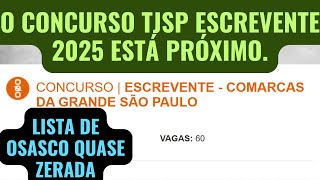 ATENÇÃO O CONCURSO VAI ACONTECER Concurso Escrevente Técnico Judiciário TJSP 2025 Grande SP [upl. by Nilson]