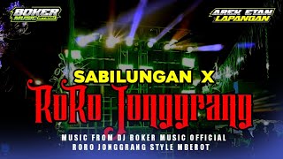 SABILUNGAN X RORO JONGGRANG MBEROT ‼️VIRAL TIKTOK ‼️BokermusikofficiaI dj djbantengan freefilm [upl. by Anitahs793]