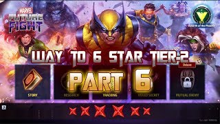 X Men Epic Quest Wolverine Way To 6 Star Tier 2 Part 6  Marvel Future Fight [upl. by Devland]