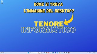 Come trovare lo sfondo personale del Desktop in Windows 11 [upl. by Nesline]