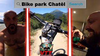 Vlog VTT  Le frein de la peur  BikePark Chatêl [upl. by Ettenirt]