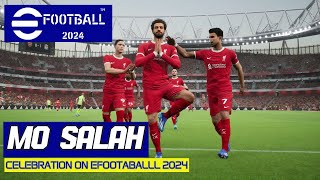 eFootball 2024  Mo Salah Celebration  Gameplay PC [upl. by Htenywg]