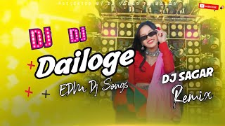 New Edm Dj Songs  2024 Tharu Dj Songs Dailogue Tharu Dj Songs Mix Dj Sagar Palbazar [upl. by Notyalk]