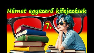 Német egyszerű kifejezések 7 [upl. by Ahdar348]