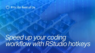 Write R Code Faster with These Shortcuts [upl. by Topper]
