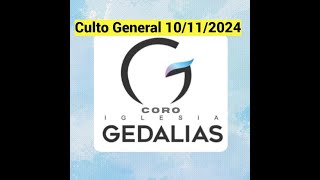 Culto General Gedalias Maipo 10112024 [upl. by Irat256]