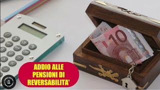 Basta pensioni di reversibilità cambiano le regole saranno legate alletà del beneficiario [upl. by Aja]