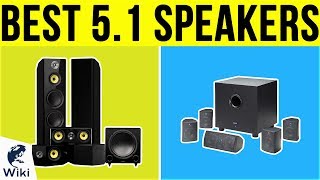 10 Best 51 Speakers 2019 [upl. by Burk514]