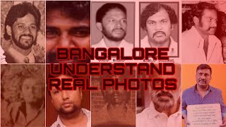 Bangalore underworld rowdies real photos  unseen pictures [upl. by Thadeus270]