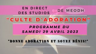 Culte dAdoration en direct des studios du MEODH en Haiti 290423 [upl. by Fisher232]