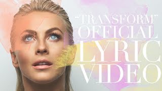 Julianne Hough  quotTransformquot Official Lyric Video [upl. by Sharleen]