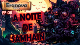 O Início do Fim  O Samhain em Landow  Ep08 [upl. by Cannell]