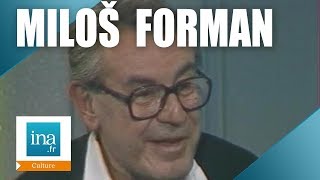 Miloš Forman quotJai toujours rêvé dêtre Valmontquot  Archive INA [upl. by Ardelia624]