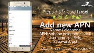 Pelephone APN Settings  Prepaid Israeli SIM Card [upl. by Levona]