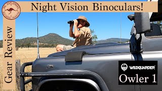 Wildguarder Owler 1 Night Vision Binoculars  Australian Field Review [upl. by Maire589]