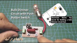 Electrician Shares Top Secret for Building a Bulb Dimmer Circuit Fast [upl. by Hurlee962]