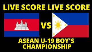 🔴 LIVE SCORE  CAMBODIA VS FILIPINA  AFF U19 2024 [upl. by Tarsus160]