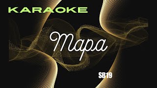 MAPA karaoke SB19 [upl. by Anyad78]