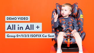 Cosatto All in All  Group 0123 ISOFIX Car Seat [upl. by Ramas548]